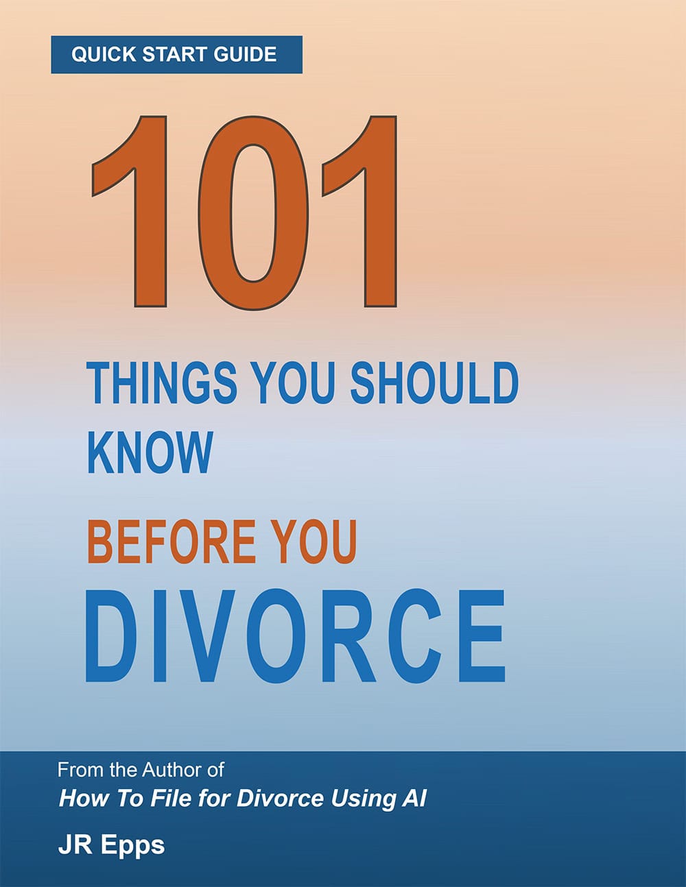 101 Things You Should Know Before You Divorce